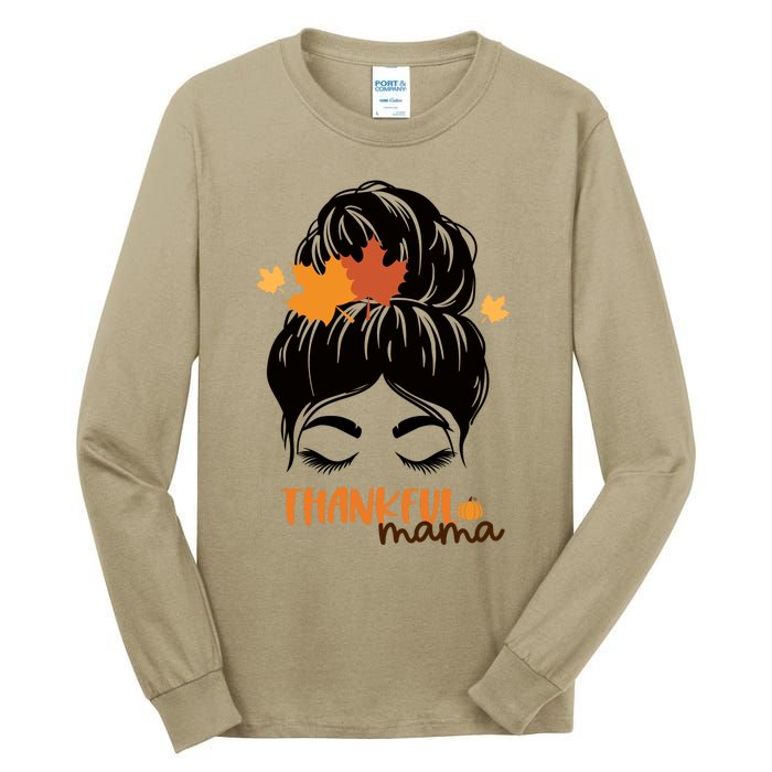 Funny Cute Thankful Mama Messy Bun Autumn Tall Long Sleeve T-Shirt