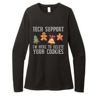 Funny Christmas Tech Support Here To Delete Cookies Womens CVC Long Sleeve Shirt