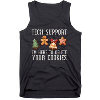 Funny Christmas Tech Support Here To Delete Cookies Tank Top