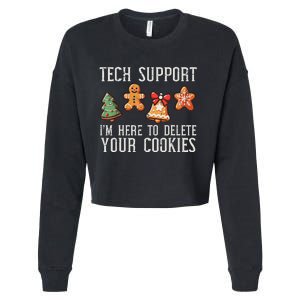 Funny Christmas Tech Support Here To Delete Cookies Cropped Pullover Crew