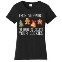 Funny Christmas Tech Support Here To Delete Cookies Women's T-Shirt