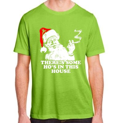 Funny Christmas Theres Some Hos In This House Vintage Cool Gift Adult ChromaSoft Performance T-Shirt