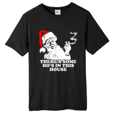 Funny Christmas Theres Some Hos In This House Vintage Cool Gift Tall Fusion ChromaSoft Performance T-Shirt