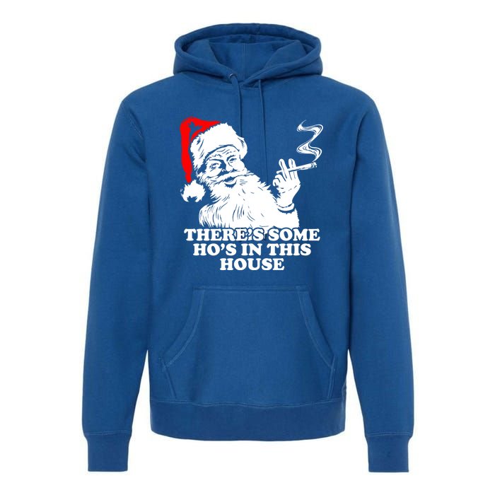 Funny Christmas Theres Some Hos In This House Vintage Cool Gift Premium Hoodie