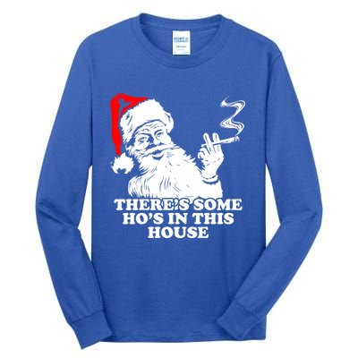 Funny Christmas Theres Some Hos In This House Vintage Cool Gift Tall Long Sleeve T-Shirt