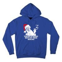 Funny Christmas Theres Some Hos In This House Vintage Cool Gift Tall Hoodie