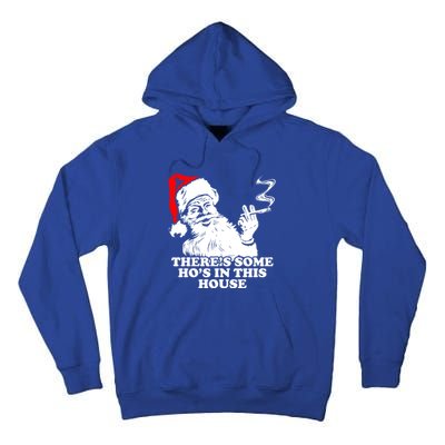 Funny Christmas Theres Some Hos In This House Vintage Cool Gift Tall Hoodie