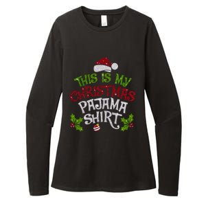 Funny Christmas This Is My Christmas Pajamas Cute Gift Womens CVC Long Sleeve Shirt