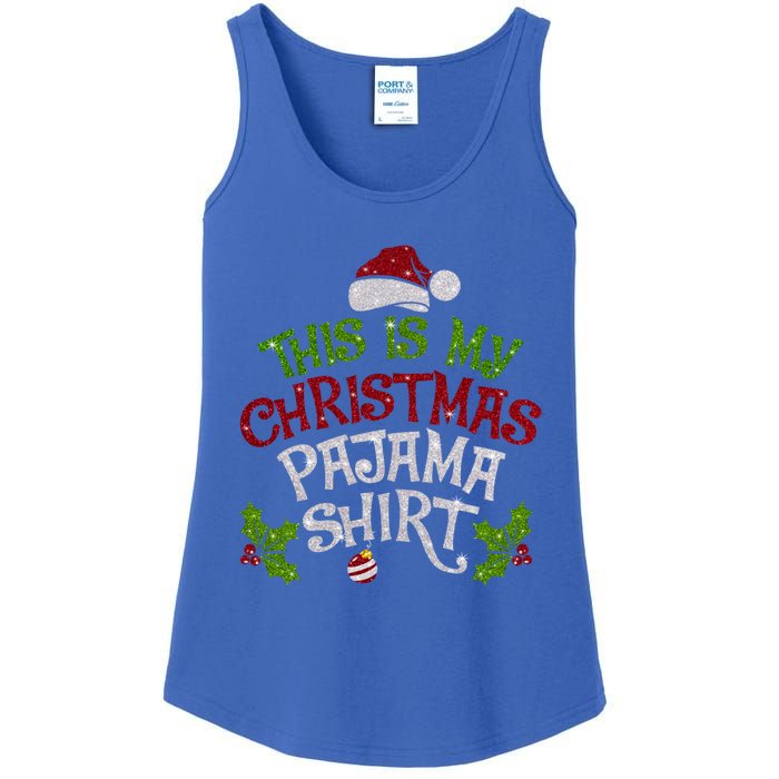 Funny Christmas This Is My Christmas Pajamas Cute Gift Ladies Essential Tank