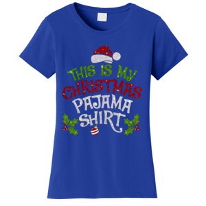 Funny Christmas This Is My Christmas Pajamas Cute Gift Women's T-Shirt