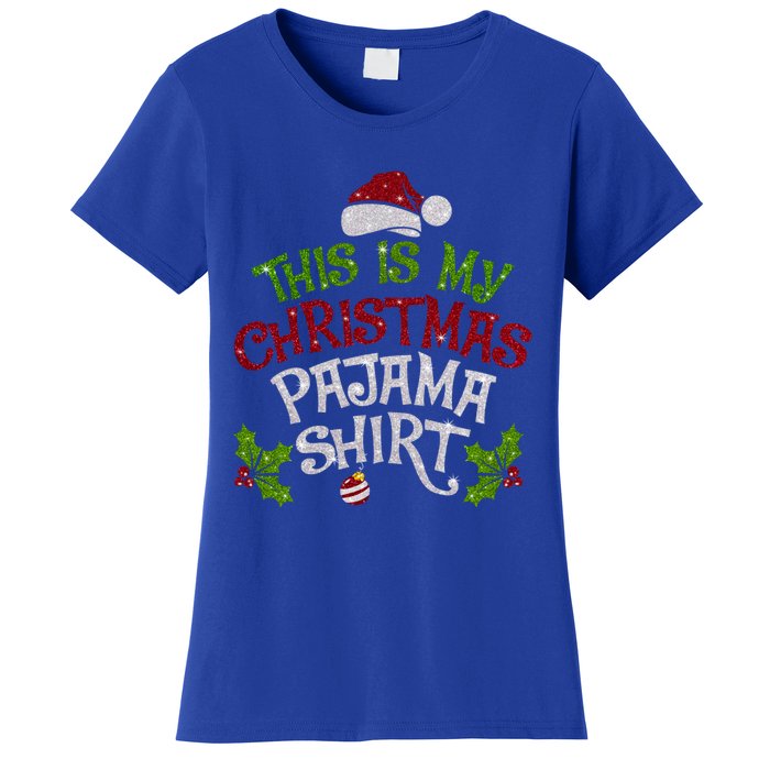 Funny Christmas This Is My Christmas Pajamas Cute Gift Women's T-Shirt