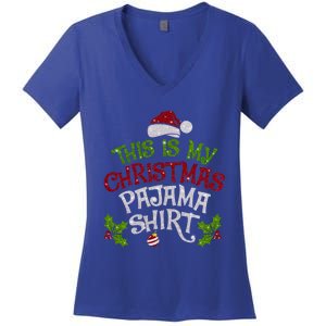 Funny Christmas This Is My Christmas Pajamas Cute Gift Women's V-Neck T-Shirt