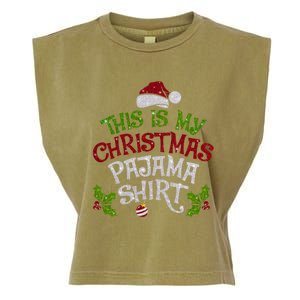 Funny Christmas This Is My Christmas Pajamas Cute Gift Garment-Dyed Women's Muscle Tee