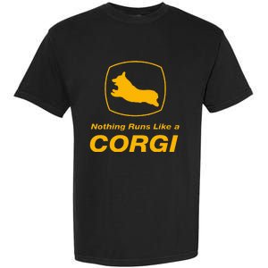 Funny Corgi T Nothing Runs Like A Corgi Garment-Dyed Heavyweight T-Shirt