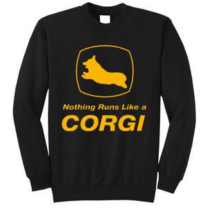 Funny Corgi T Nothing Runs Like A Corgi Sweatshirt