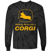 Funny Corgi T Nothing Runs Like A Corgi Tie-Dye Long Sleeve Shirt