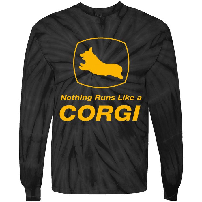 Funny Corgi T Nothing Runs Like A Corgi Tie-Dye Long Sleeve Shirt