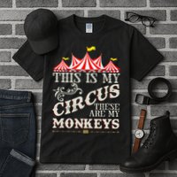 Funny Carnival This Is My Circus These Are My Monkeys Circus Tall T-Shirt