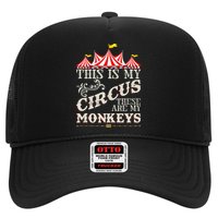 Funny Carnival This Is My Circus These Are My Monkeys Circus Hat