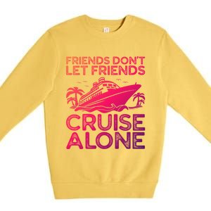 Friends Cruise Trip Summer Vacation Friends Travel Gift Premium Crewneck Sweatshirt