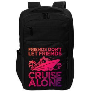 Friends Cruise Trip Summer Vacation Friends Travel Gift Impact Tech Backpack