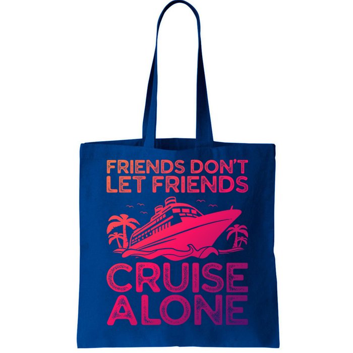 Friends Cruise Trip Summer Vacation Friends Travel Gift Tote Bag