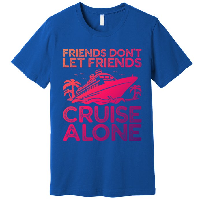 Friends Cruise Trip Summer Vacation Friends Travel Gift Premium T-Shirt