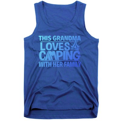 Family Camping Trip Funny Gift This Grandma Loves Camping Tank Top