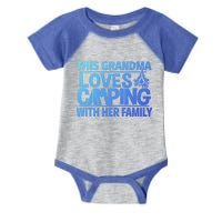 Family Camping Trip Funny Gift This Grandma Loves Camping Infant Baby Jersey Bodysuit