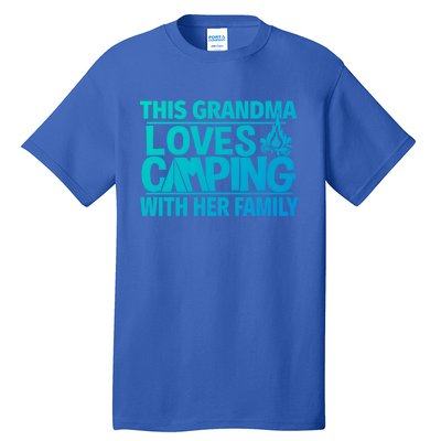 Family Camping Trip Funny Gift This Grandma Loves Camping Tall T-Shirt