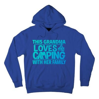 Family Camping Trip Funny Gift This Grandma Loves Camping Tall Hoodie