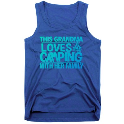 Family Camping Trip Funny Gift This Grandma Loves Camping Tank Top