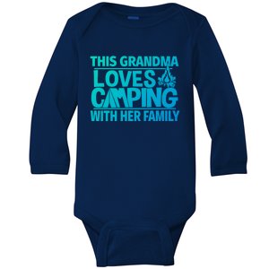 Family Camping Trip Funny Gift This Grandma Loves Camping Baby Long Sleeve Bodysuit