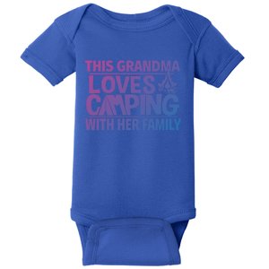 Family Camping Trip Funny Gift This Grandma Loves Camping Baby Bodysuit