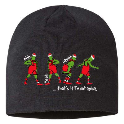 Funny Christmas ThatS It IM Not Going Sustainable Beanie