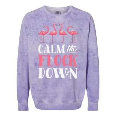 Flamingo Calm The Flock Down Funny Pink Bird Lovers Summer Colorblast Crewneck Sweatshirt