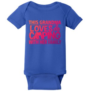 Family Camping Trip Funny Gift This Grandma Loves Camping Baby Bodysuit