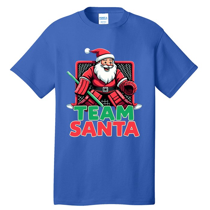 Funny Christmas Team Santa Ice Hockey Goalie Goaltender Xmas Gift Tall T-Shirt