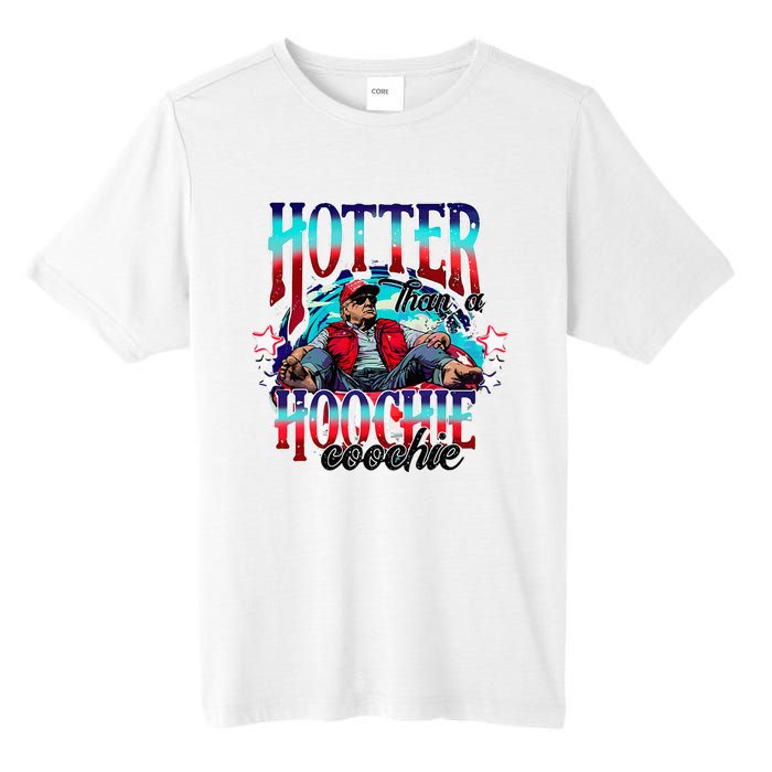 Funny Cute Trump Hotter Than A Hoochie Coochie Tall Fusion ChromaSoft Performance T-Shirt