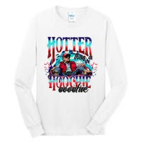 Funny Cute Trump Hotter Than A Hoochie Coochie Tall Long Sleeve T-Shirt