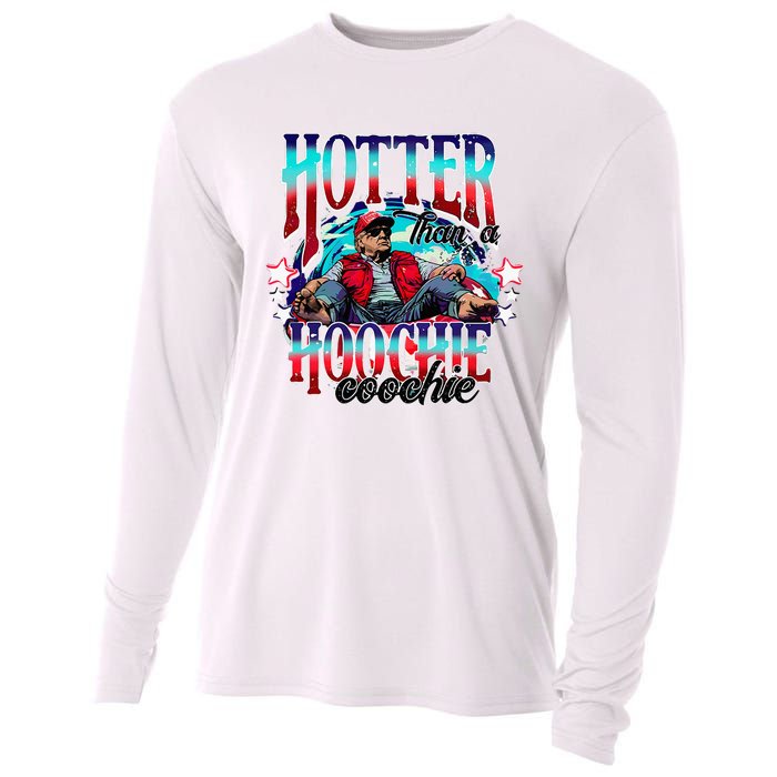 Funny Cute Trump Hotter Than A Hoochie Coochie Cooling Performance Long Sleeve Crew