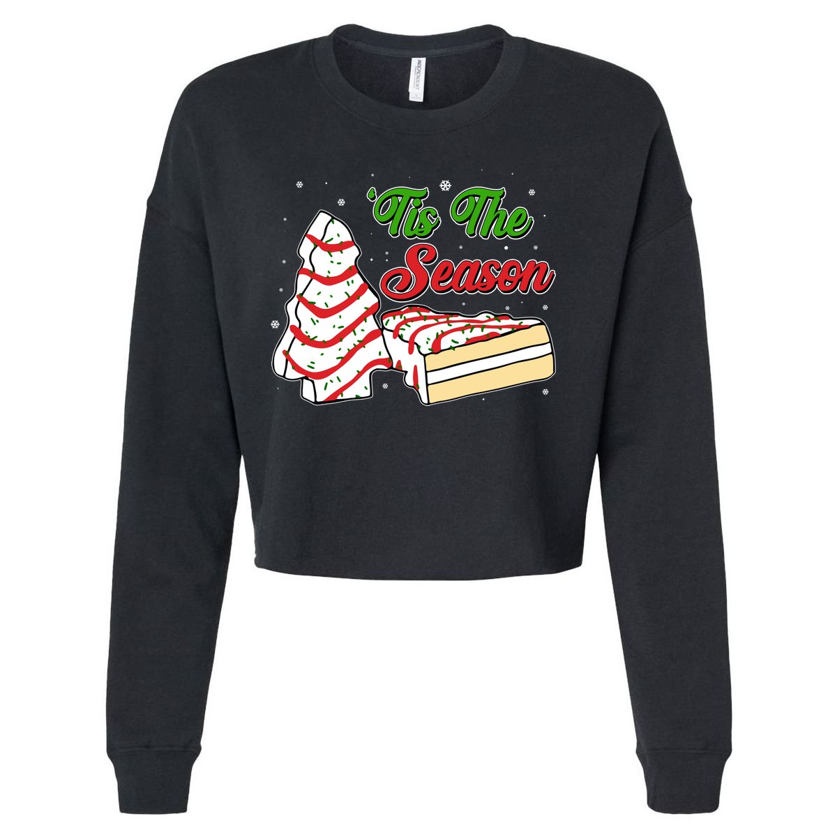 Funny Christmas Tis The Season Tree Cakes Cropped Pullover Crew