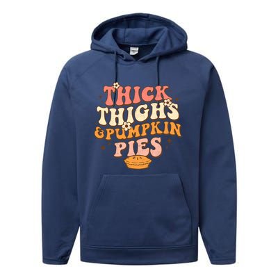 Funny Cute Thick Thighs Pumpkin Pies Autumn Thanksgiving Groovy Retro Performance Fleece Hoodie