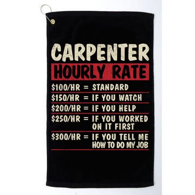 Funny Carpenter Tee Cute Gift Carpenter Hourly Rate Gift Golf Towel