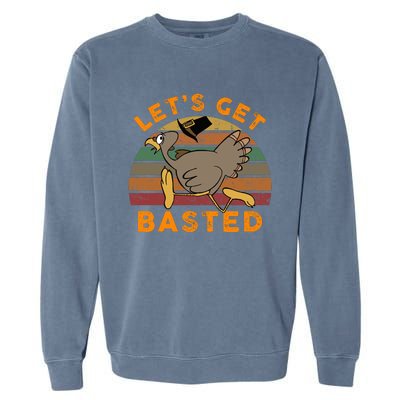 Funny Cute Time To Get Basted Beer Let's Get Adult Turkey Garment-Dyed Sweatshirt