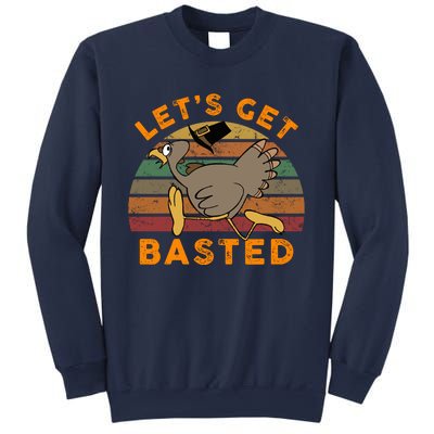 Funny Cute Time To Get Basted Beer Let's Get Adult Turkey Sweatshirt