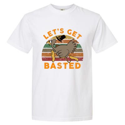 Funny Cute Time To Get Basted Beer Let's Get Adult Turkey Garment-Dyed Heavyweight T-Shirt