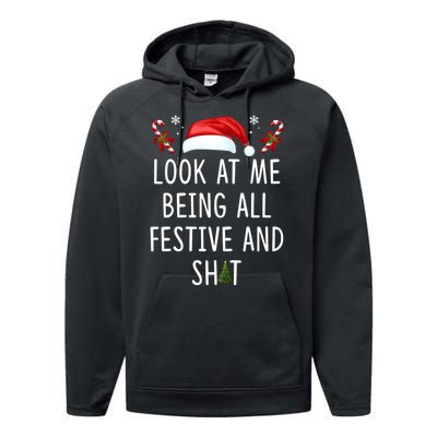 Funny Christmas Tree Look At Me Being All Festive And Shit Performance Fleece Hoodie