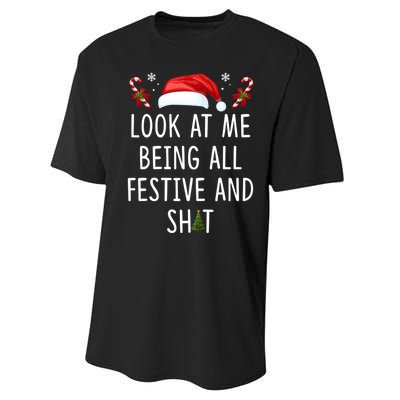 Funny Christmas Tree Look At Me Being All Festive And Shit Performance Sprint T-Shirt