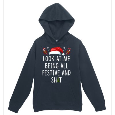 Funny Christmas Tree Look At Me Being All Festive And Shit Urban Pullover Hoodie